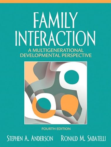 Beispielbild fr Family Interaction : A Multigenerational Developmental Perspective zum Verkauf von Better World Books