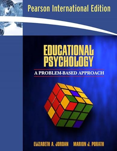 Stock image for Educational Psychology: A Problem-BasJordan, Elizabeth A.; Porath, Ma for sale by Iridium_Books