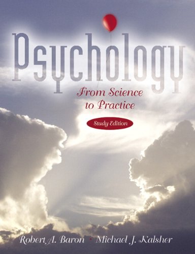 9780205490806: Psychology From Science to Practice, S.O.S. Edition