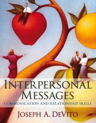 Stock image for Interpersonal Messages : Communication and Relationship Skills for sale by Better World Books