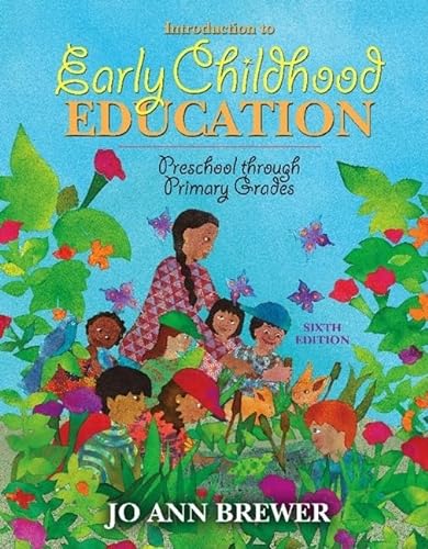 Beispielbild fr Introduction to Early Childhood Education: Preschool Through Primary Grades zum Verkauf von BooksRun