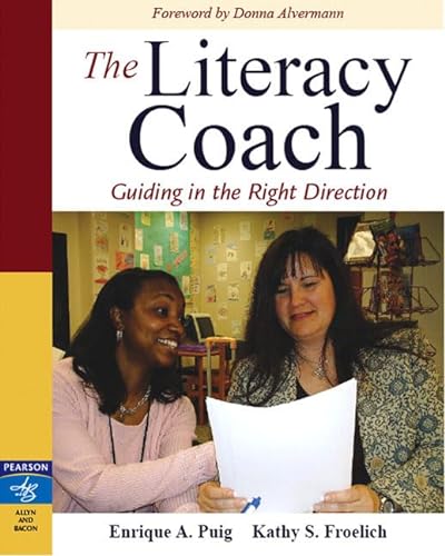 Beispielbild fr The Literacy Coach: Guiding in the Right Direction zum Verkauf von Open Books