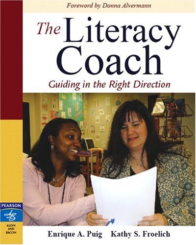Stock image for The Literacy Coach: Guiding in the Right Direction for sale by Open Books