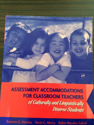 Stock image for Assessment Accommodations for Classroom Teachers of Culturally and Linguistically Diverse Students for sale by Dream Books Co.