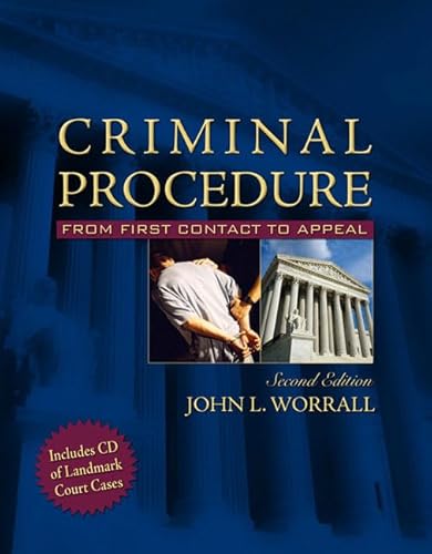 9780205493104: Criminal Procedure: From First Contact to Appeal: From First Contact to Appeal (with Supreme Court Case Excerpts CD-ROM)