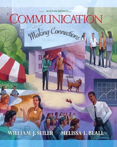 Beispielbild fr Communication : Making Connections zum Verkauf von Better World Books