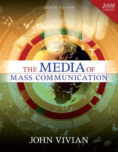Beispielbild fr Media of Mass Communication, 2008 Update, The (8th Edition) zum Verkauf von SecondSale
