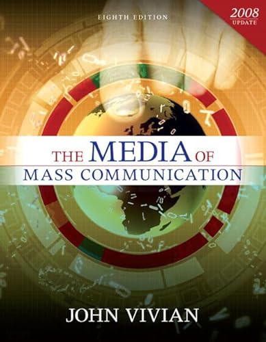 Stock image for Media of Mass Communication, 2008 Update, The (8th Edition) for sale by SecondSale