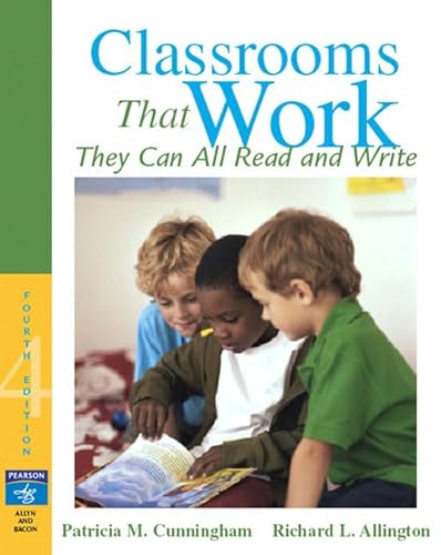 9780205493944: Classrooms That Work: They Can All Read And Write