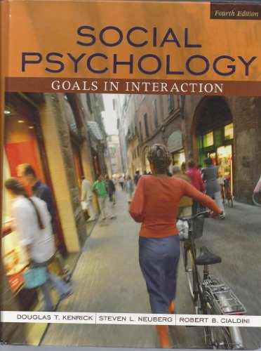 Beispielbild fr Social Psychology : Goals in Interaction zum Verkauf von Better World Books