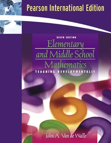 9780205493968: Elementary and Middle School Mathematics: Teaching Developmentally: International Edition