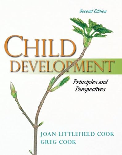 Stock image for Child Development: Principles and Perspectives (2nd Edition) for sale by Big River Books