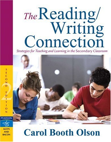 9780205494736: The Reading Writing Connection: Strategies for Teaching and Learning in the Secondary Classroom