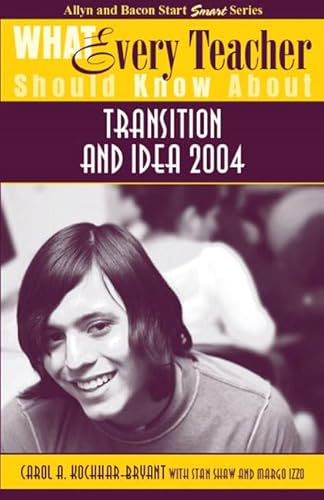 Beispielbild fr What Every Teacher Should Know About Transition and IDEA 2004 zum Verkauf von SecondSale
