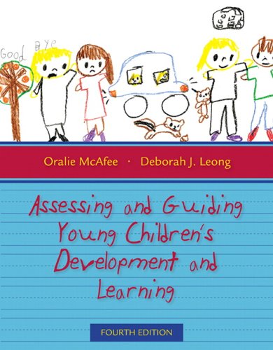 Imagen de archivo de Assessing and Guiding Young Children's Development and Learning (4th Edition) a la venta por Hastings of Coral Springs