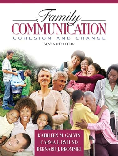 Imagen de archivo de Family Communication: Cohesion and Change (7th Edition) a la venta por SecondSale