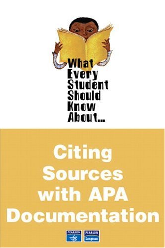 9780205499236: What Every Student Should Know About Citing Sources With Apa Documentation