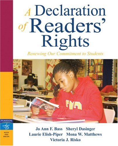 Beispielbild fr A Declaration of Readers' Rights: Renewing Our Commitment to Students zum Verkauf von Open Books