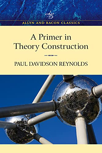 Beispielbild fr Primer in Theory Construction zum Verkauf von GF Books, Inc.