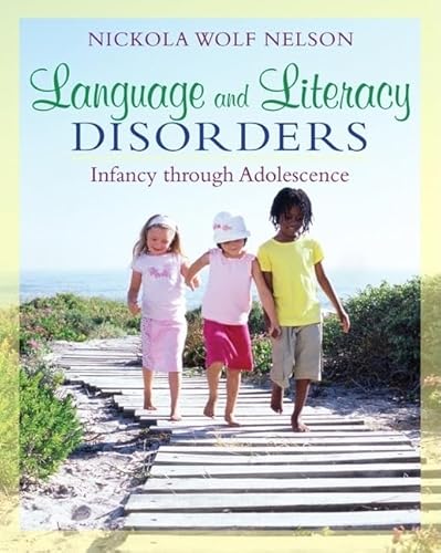 Stock image for Language and Literacy Disorders: Infancy through Adolescence for sale by HPB-Red