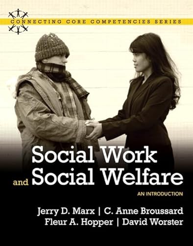 Beispielbild fr Social Work and Social Welfare: An Introduction (Connecting Core Competencies) zum Verkauf von BooksRun