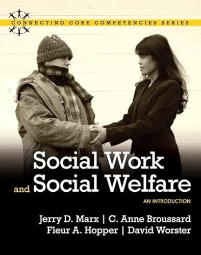 Imagen de archivo de Social Work and Social Welfare: An Introduction (Connecting Core Competencies) a la venta por KuleliBooks