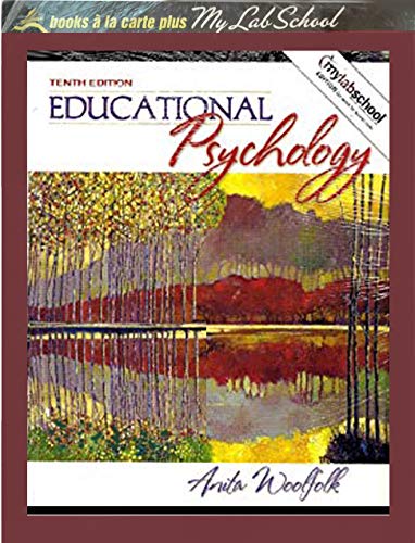 Educational Psychology, Books a la Carte Plus Mylabschool (9780205502776) by J.K