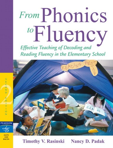Beispielbild fr From Phonics to Fluency : Effective Teaching of Decoding and Reading Fluency in the Elementary School zum Verkauf von Better World Books