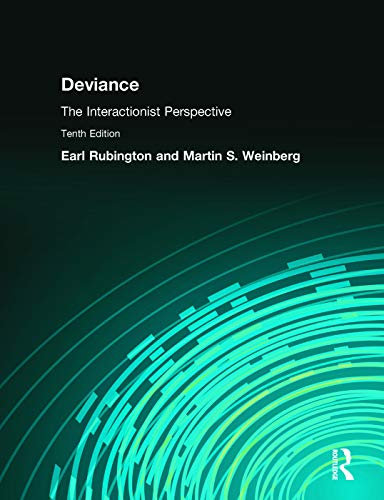 9780205503711: Deviance: The Interactionist Perspective