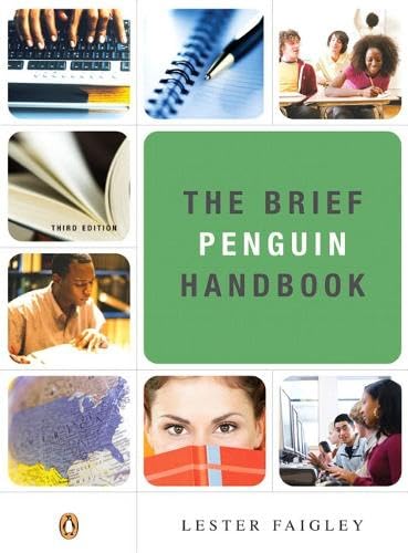 

The Brief Penguin Handbook (Faigley Series)