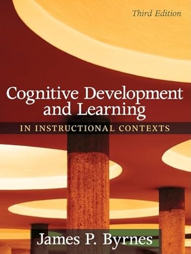 Stock image for Cognitive Development and Learning in Instructional Contexts: United States Edition for sale by Revaluation Books