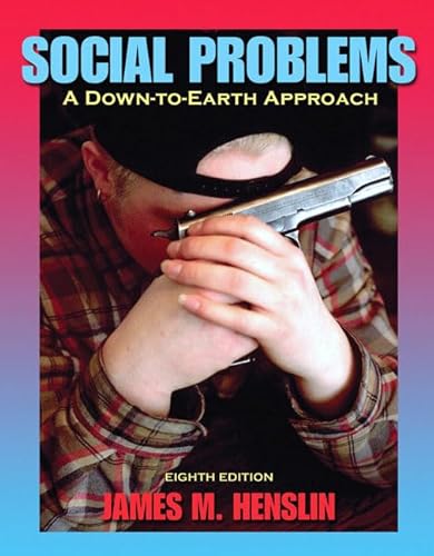 Stock image for Social Problems : A Down-to-Earth Approach for sale by Better World Books