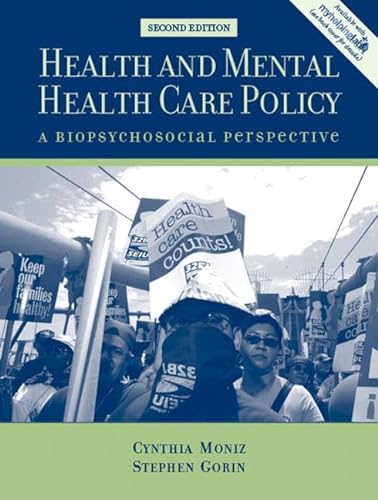 Beispielbild fr Health and Mental Health Care Policy : A Biopsychosocial Perspective zum Verkauf von Better World Books