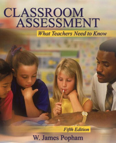 Stock image for Classroom Assessment: What Teachers Need to Know (5th Edition) for sale by SecondSale