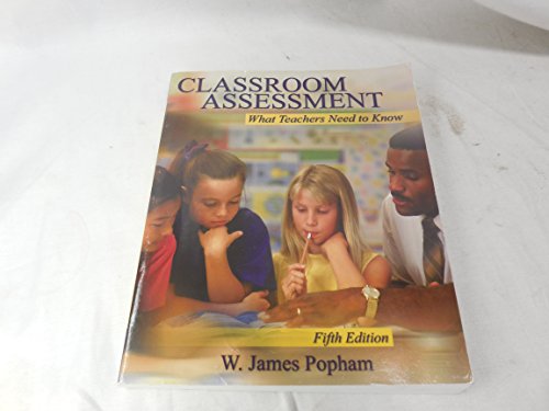 9780205510757: Classroom Assessment: What Teachers Need to Know (5th Edition)