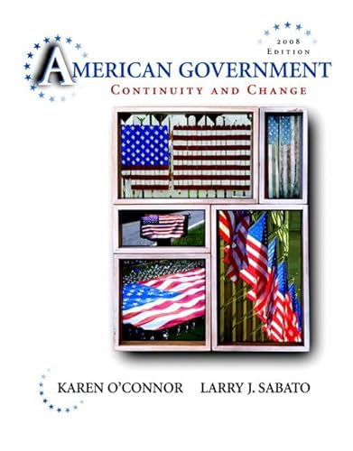 9780205511419: American Government: Continuity and Change, 2008 Edition (Hardcover) (9th Edition)