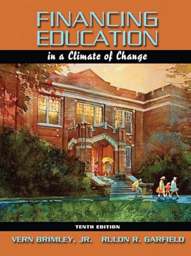 Stock image for Financing Education in a Climate of Change (10th Edition) for sale by Your Online Bookstore