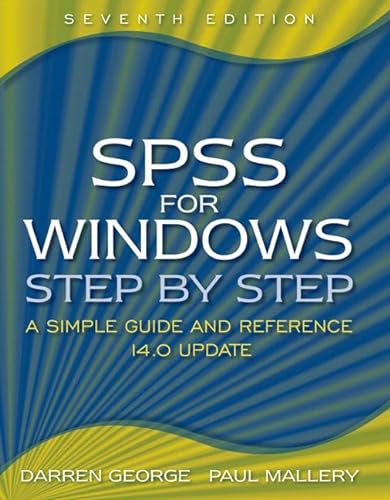 Stock image for SPSS for Windows Step-by-Step : A Simple Guide and Reference, 14. 0 Update for sale by Better World Books