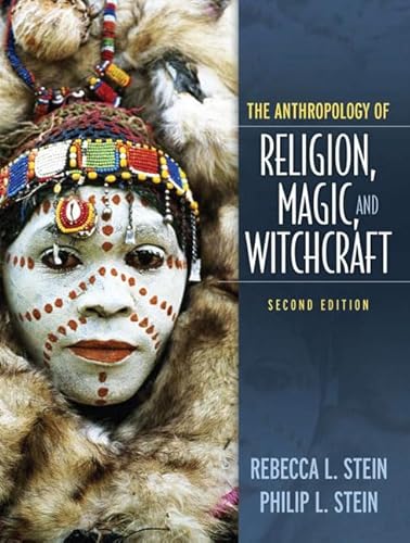 9780205516230: The Anthropology of Religion, Magic, and Witchcraft