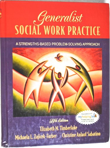 Stock image for Generalist Social Work Practice: A Strengths-Based Problem Solving Approach (5th Edition) for sale by SecondSale