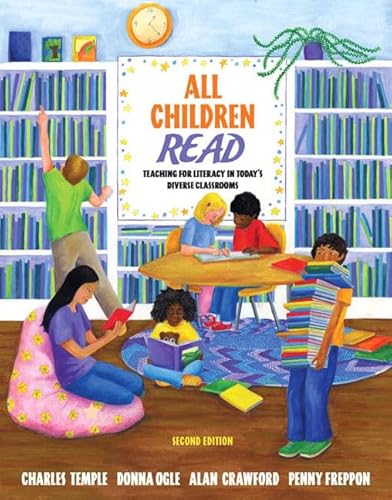 Beispielbild fr All Children Read : Teaching for Literacy in Today's Diverse Classrooms zum Verkauf von Better World Books