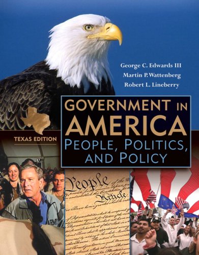 Stock image for Government In America: People, Politics, And Policy, Texas Edition ; 9780205518029 ; 0205518028 for sale by APlus Textbooks