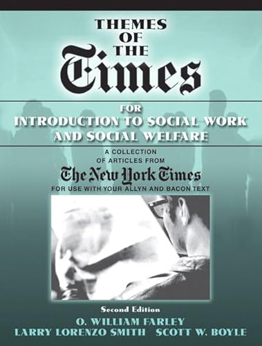 Imagen de archivo de Themes of the Times for Introduction to Social Work and Social Welfare a la venta por Wonder Book