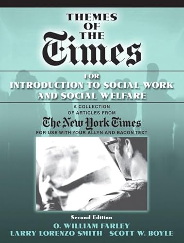 Stock image for Themes of the Times for Introduction to Social Work and Social Welfare for sale by Wonder Book