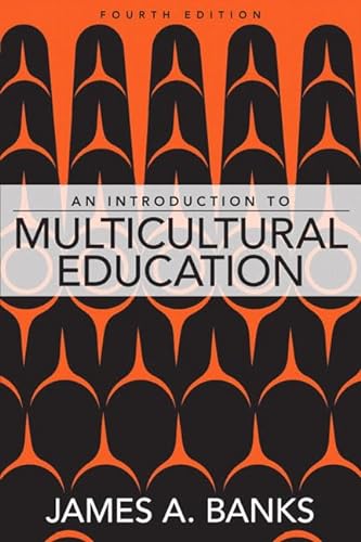 An Introduction to Multicultural Education (9780205518852) by Banks, James A.