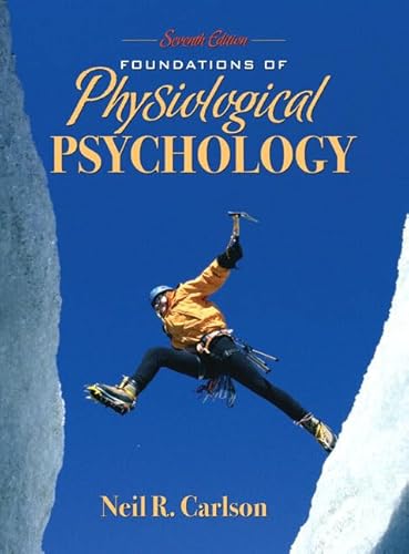 Imagen de archivo de Foundations of Physiological Psychology (7th Edition) (MyPsychKit Series) a la venta por Indiana Book Company