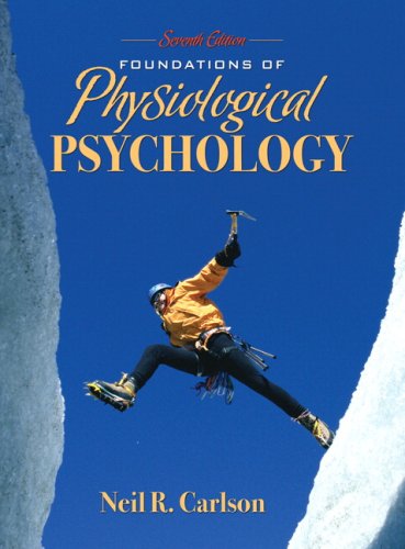9780205519408: Foundations of Physiological Psychology: United States Edition (Mypsychlab (Access Codes))
