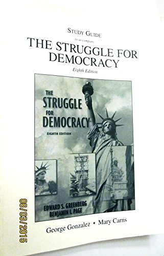 The Struggle For Democracy: Study Guide (9780205519651) by Greenberg, Edward S.; Page, Benjamin I.