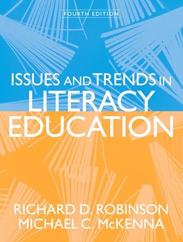 9780205520312: Issues and Trends in Literacy Education