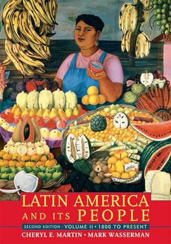 Stock image for Latin America and Its People 1800 to Present for sale by Better World Books